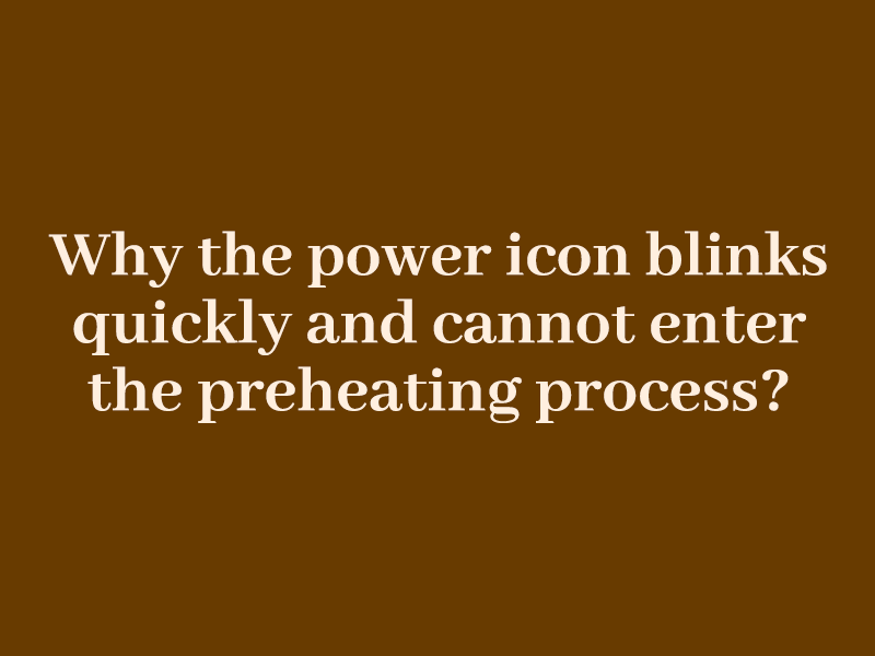 Unable to preheat?